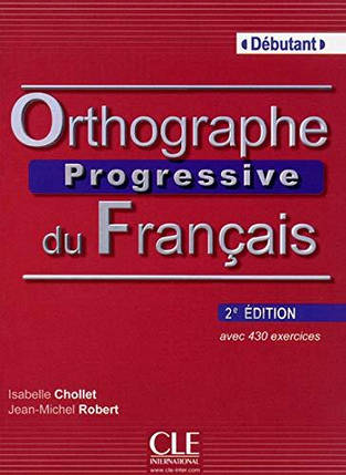 Orthographe Progressive du Français 2e Édition Débutant Livre avec CD audio, фото 2