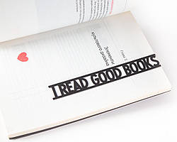 Закладка для книг I read good books