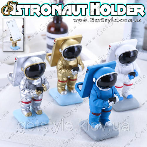 Підставка для телефона Астронавт — "Astronaut Holder"