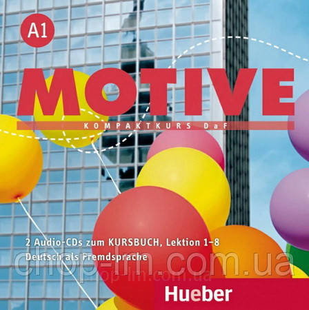 Аудіо диск Motive A1 Audio-CDs zum Kursbuch Lektion 1-8 / Hueber