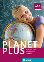 Підручник Planet Plus A1.2 Kursbuch / Hueber