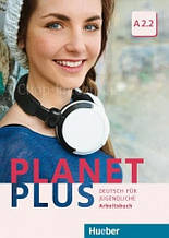 Зошит Planet Plus A2.2 Arbeitsbuch / Hueber