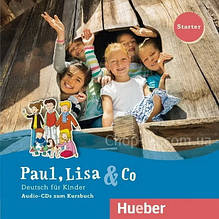 Paul, Lisa und Co Starter Audio-CDs zum Kursbuch / Аудіо диск до підручника