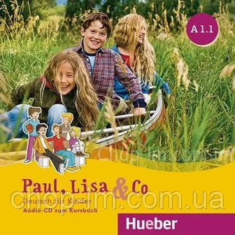 Paul, Lisa und Co A1.1 — 2 Audio-CDs zum Kursbuch / Аудіо диск до підручника