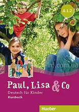 Paul, Lisa und Co A1.2 Kursbuch / Підручник