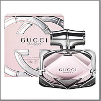 Gucci Bamboo парфюмированная вода 75 ml. (Гуччи Бамбоо)