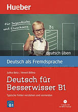 Грамматика Deutsch für Besserwisser B1 mit Audio-CD / Hueber
