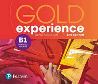 Gold Experience B1 Class Audio CDs