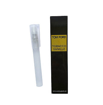 Міні-парфуми Tom Ford Tobacco Vanille (Том Форд Тобако Ваніла) 10мл ОПТ