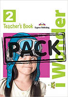 IWonder 2 Teacher's Book (Книга для вчителя)