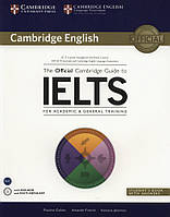 The Official Cambridge Guide to IELTS Student's Book with answers with DVD-ROM