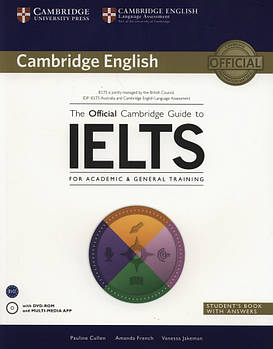 The Official Cambridge Guide to IELTS Student's Book with answers with DVD-ROM