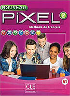 Pixel Nouveau 2 Livre de l'élève + DVD-ROM