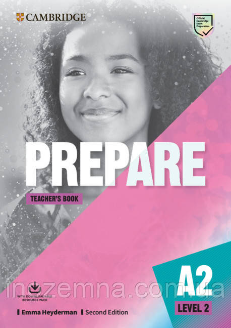 Cambridge English Prepare! 2nd Edition Level 2 Teacher's Book with Downloadable Resource Pack