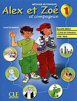 Alex et Zoe Nouvelle 1 Livre de L`eleve + Livret de civilisation + CD-ROM