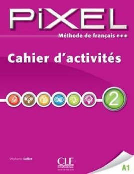 Pixel 2 Cahier d`exercices