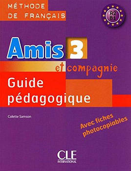 Amis et compagnie 3 Guide pedagogique