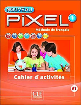 Pixel Nouveau 1 Cahier d'activites