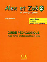 Alex et Zoe Nouvelle 2 Guide pedagogique