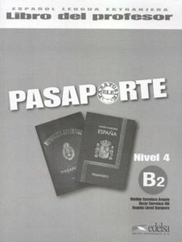 Pasaporte 4 (B2) Libro del profesor