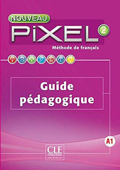 Pixel Nouveau 2 Guide pédagogique