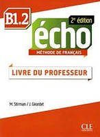 Echo 2e édition B1.2 Guide pedagogique