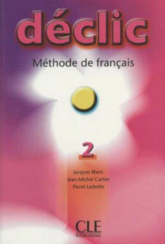 Declic 2 Livre de L`eleve