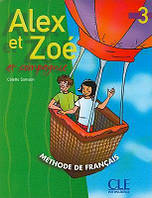 Alex et Zoe 3 Livre de L`eleve