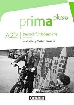 Prima plus A2/2 Handreichungen für den Unterricht
