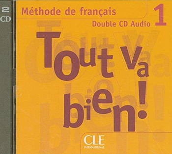 Tout va bien ! 1 CD audio pour la classe