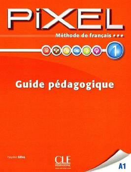 Pixel 1 Guide pedagogique
