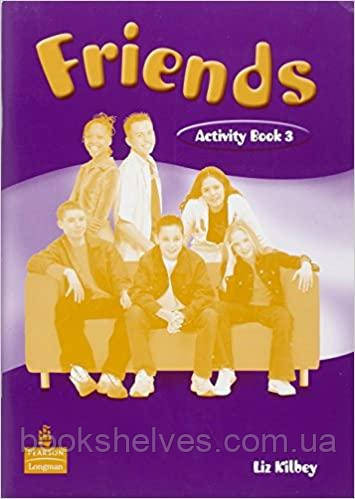 Робочий зошит Friends 3 Work book