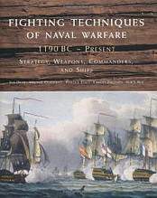 Fighting Techniques of Naval Warfare. Dickie I.