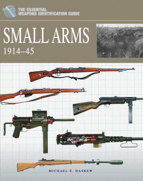 Small Arms 1914-1945. Haskew M.