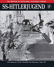 SS-Hitlerjugend. The History of the Twelfth SS Division, 1943-45. Butler R.