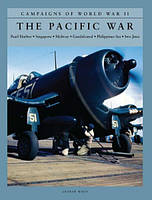The Pacific War: Campaigns of World War II. Wiest A.