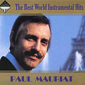 Paul Mauriat – The Best World Instrumental Hits (2CD, Digipak)