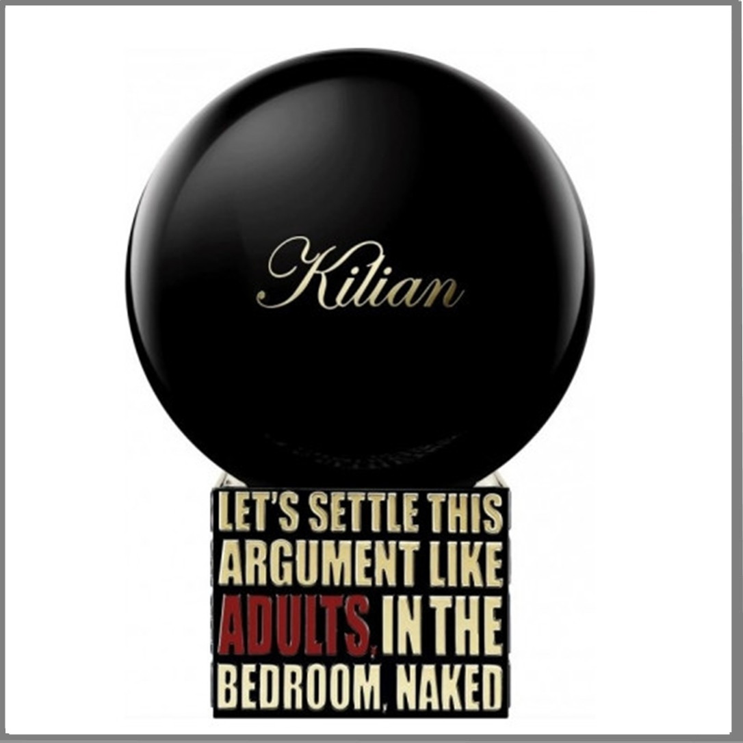 Тестер Kilian Let's Settle This Argument Like Adults, In The Bedroom, Naked парфюмированная вода 100 ml.