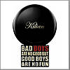 Kilian Bad Boys Are No Good But Good Boys Are No Fun парфумована вода 100 ml. (Тестер Кіліан Погані хлопці)