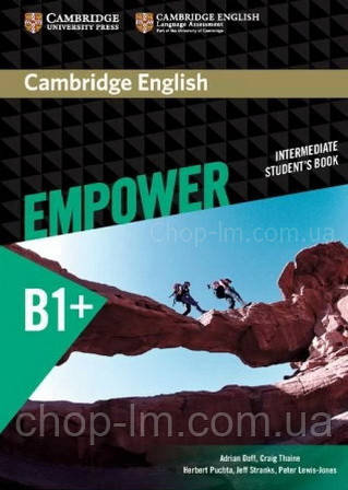 Cambridge English Empower B1+ Intermediate student's Book / Підручник