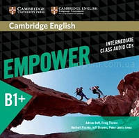 Cambridge English Empower B1+ Intermediate Class Audio CDs / Аудио диск