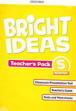 Bright Ideas Starter teacher's Pack / Книга для вчителя