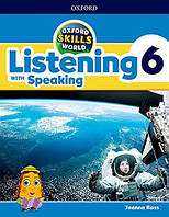 Oxford Skills World: Listening with Speaking 6 Student's Book with Workbook