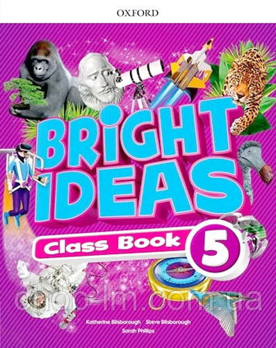 Bright Ideas Level 5 Class Book / Підручник