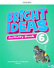 Bright Ideas Level 6 Activity Book / Зошит з практикою