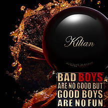 Kilian Bad Boys Are No Good But Good Boys Are No Fun парфумована вода 100 ml. (Кіліан Погані хлопці), фото 5