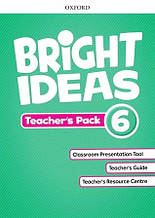 Bright Ideas Level 6 teacher's Pack / Книга для вчителя