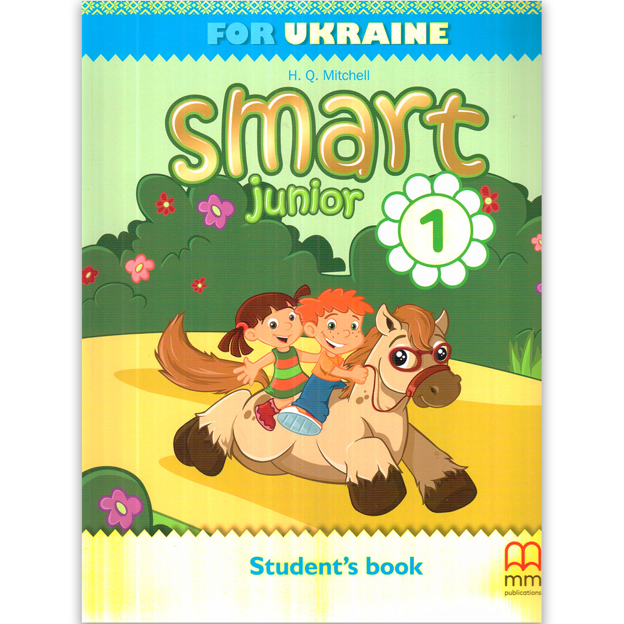 Підручник Англійська мова 1 клас Smart Junior student's book Авт: Mitchell H. Вид: MM Publications