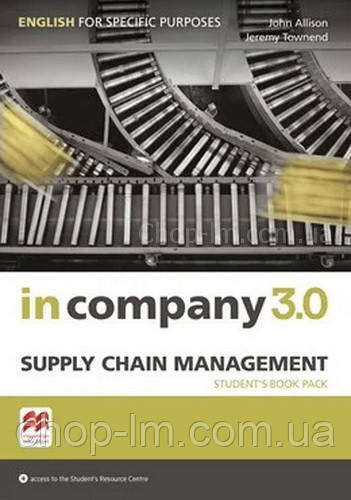 In Company 3.0 ESP Supply Chain Management student's Book Pack / Підручник