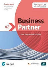 Business Partner A2 Coursebook and MyEnglishLab / Підручник з онлайн ресурсом